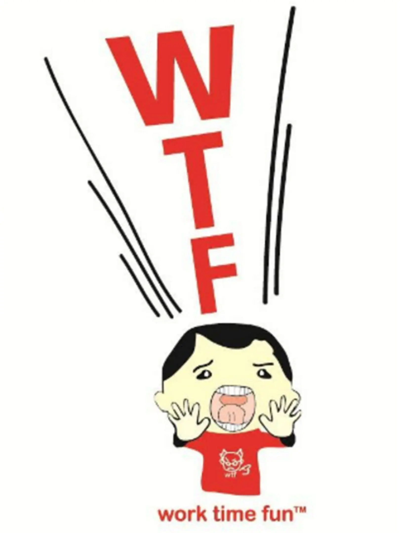 Picture of WTF: Work Time Fun