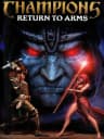 Picture of Champions: Return to Arms