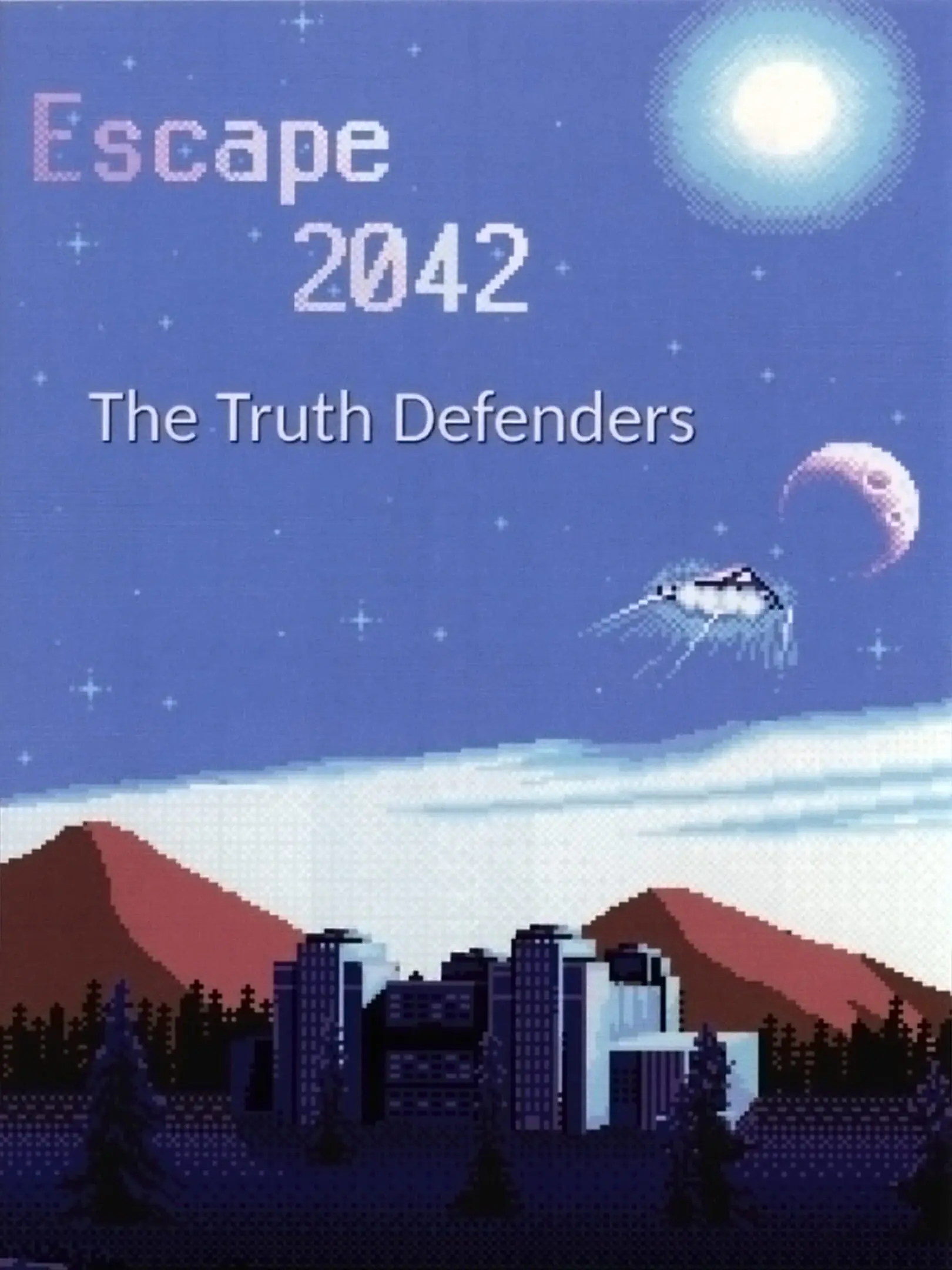 Escape 2042 - The Truth Defenders