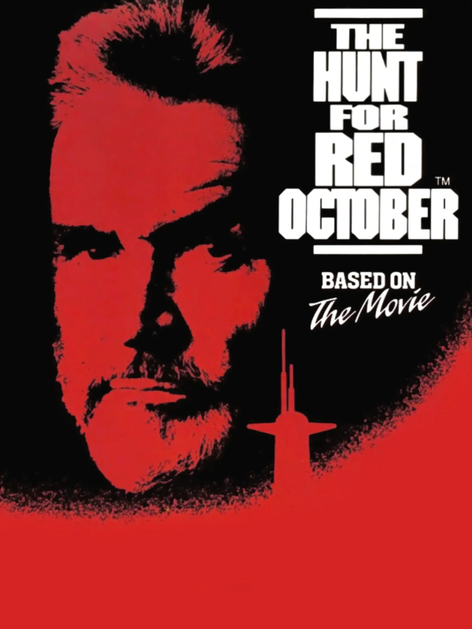 The Hunt for Red October: Based on the Movie