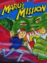 Picture of Maru's Mission