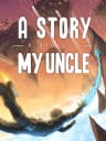 Picture of A Story About My Uncle