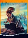 Picture of A Prehistoric Tale