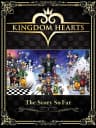 Picture of Kingdom Hearts: The Story So Far