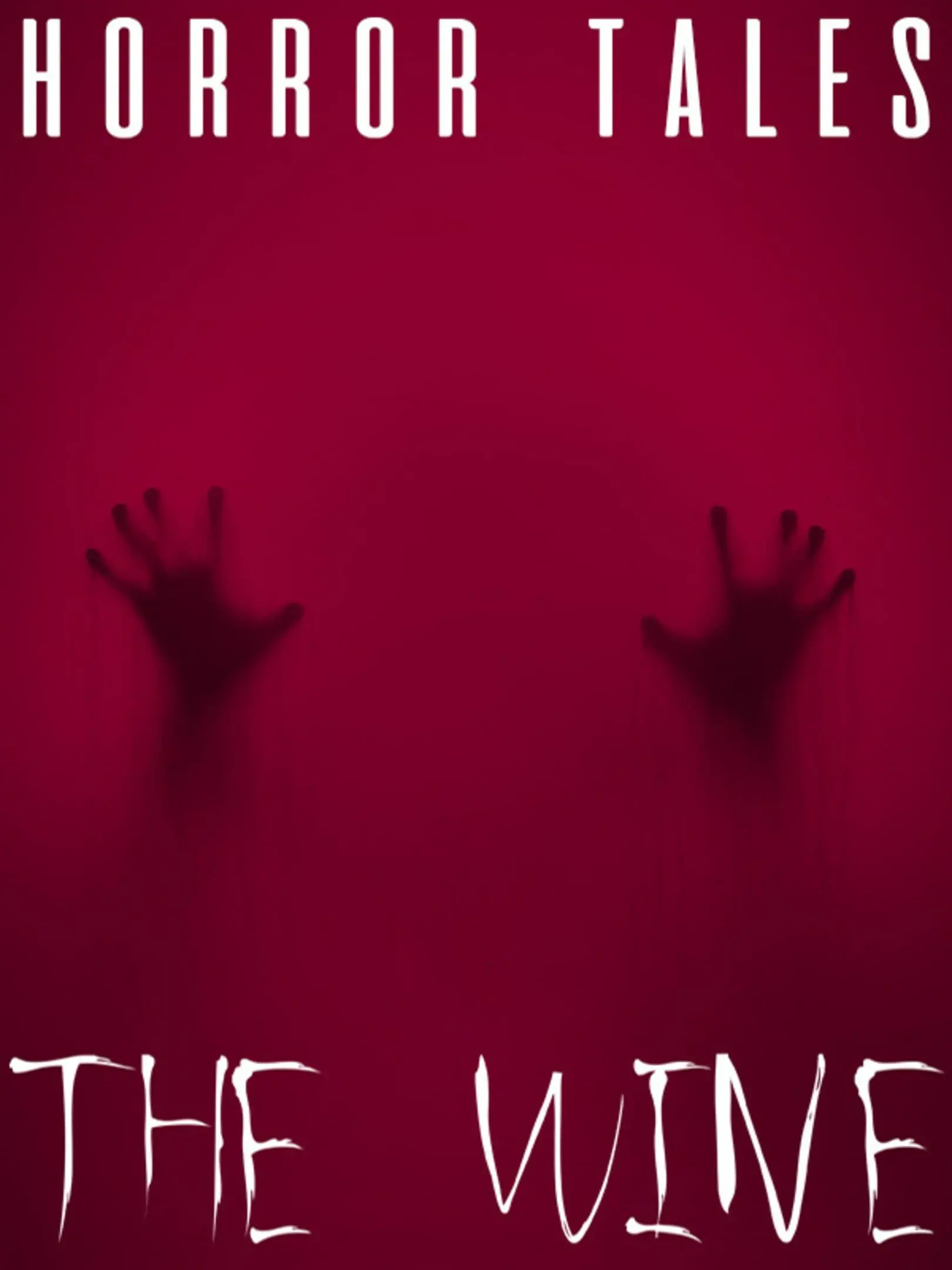 Horror Tales: The Wine
