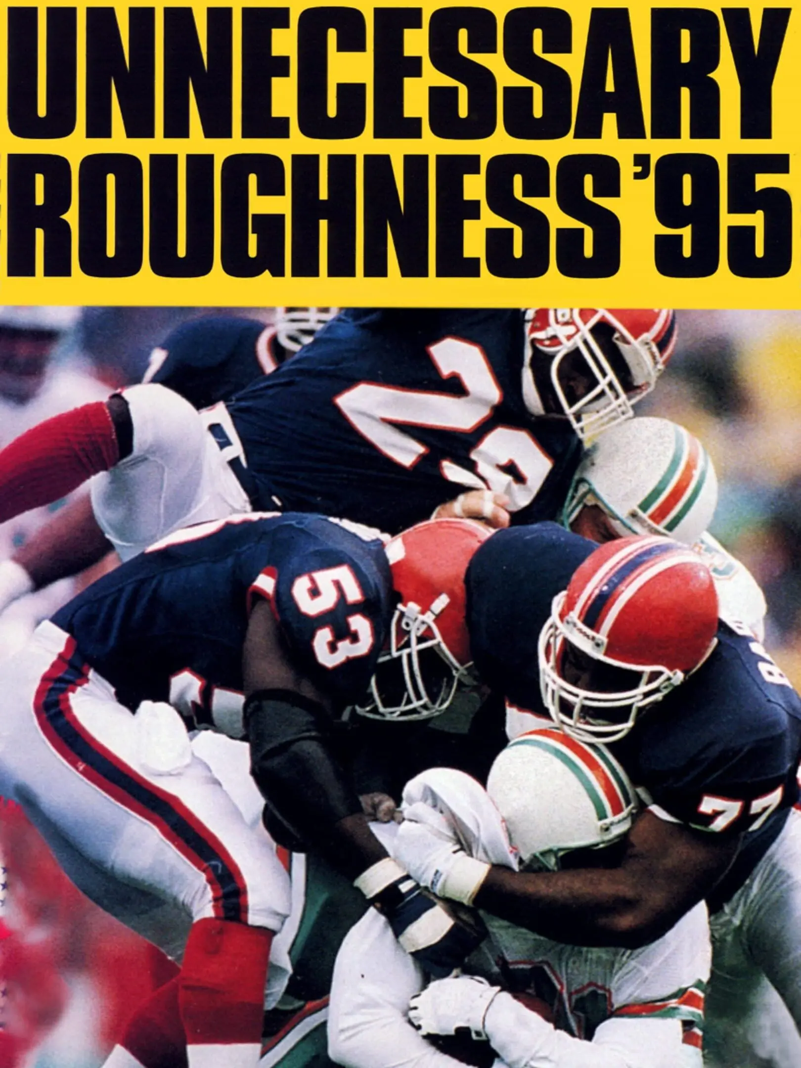 Picture of Unnecessary Roughness '95