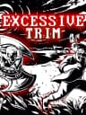Picture of Excessive Trim