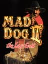 Picture of Mad Dog II: The Lost Gold
