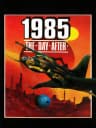 Picture of 1985: The Day After