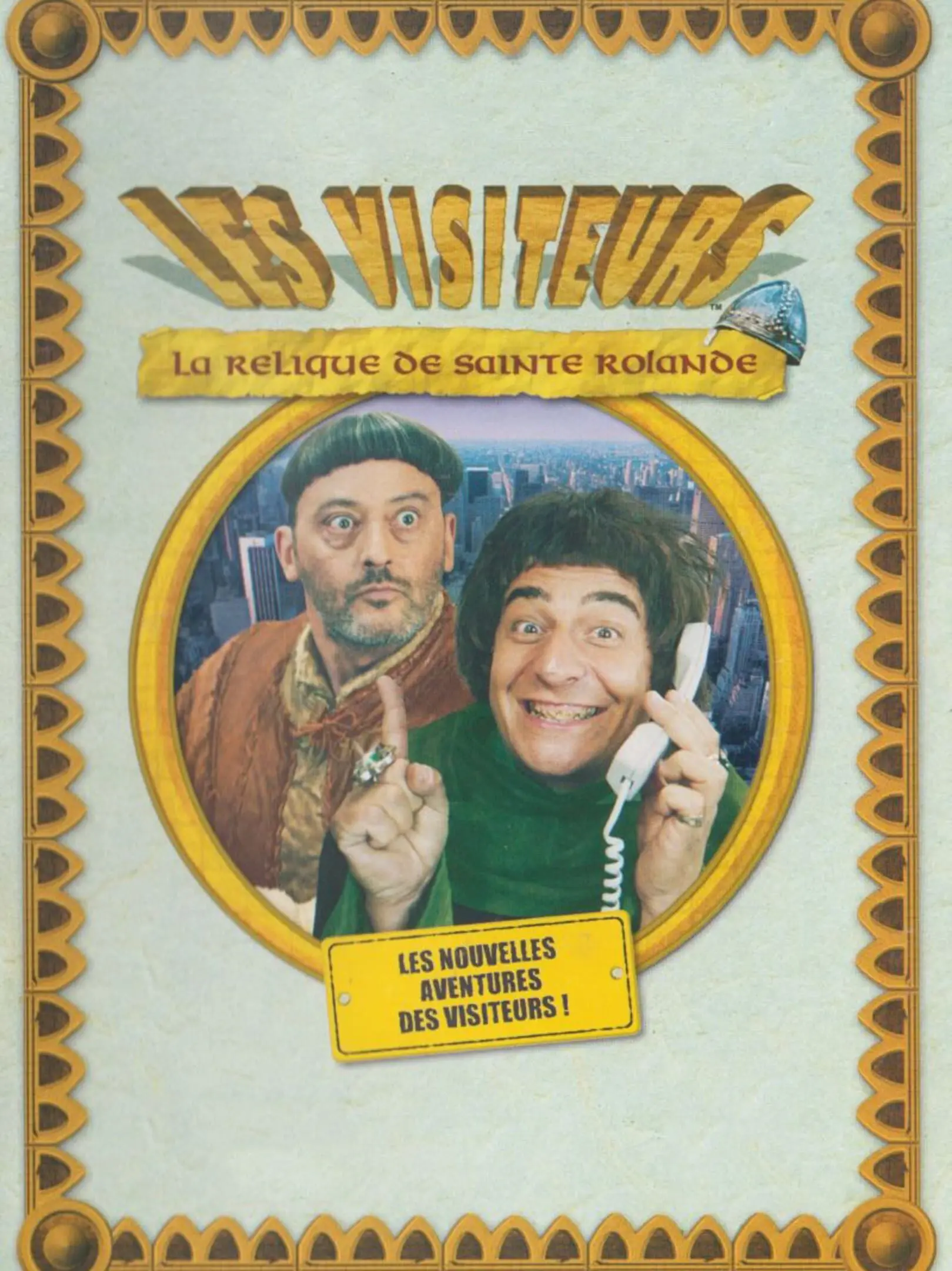 Picture of Les Visiteurs: La Relique de Sainte Rolande