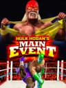 Picture of Hulk Hogan's Main Event