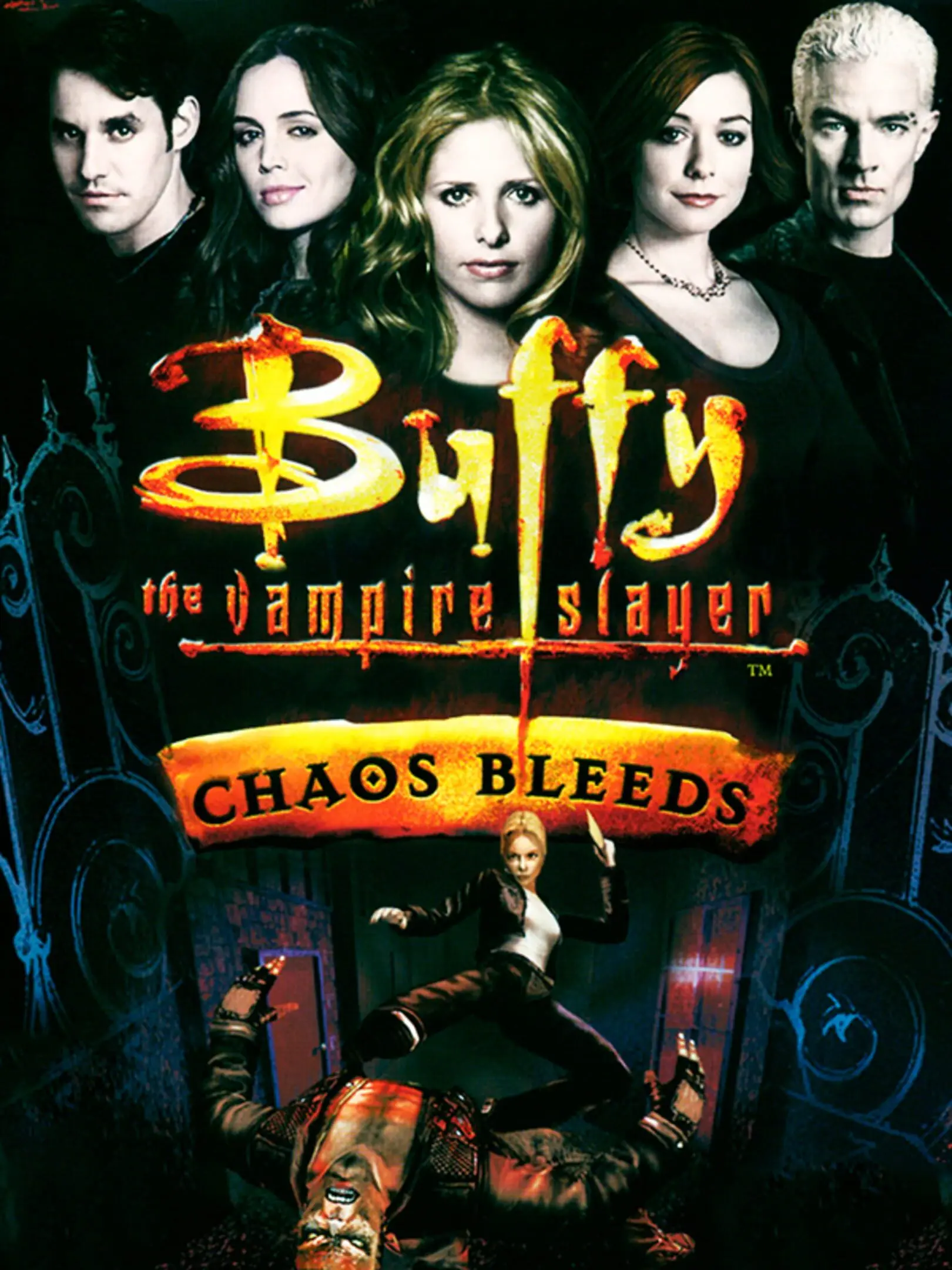 Buffy contre les Vampires: Chaos Bleeds