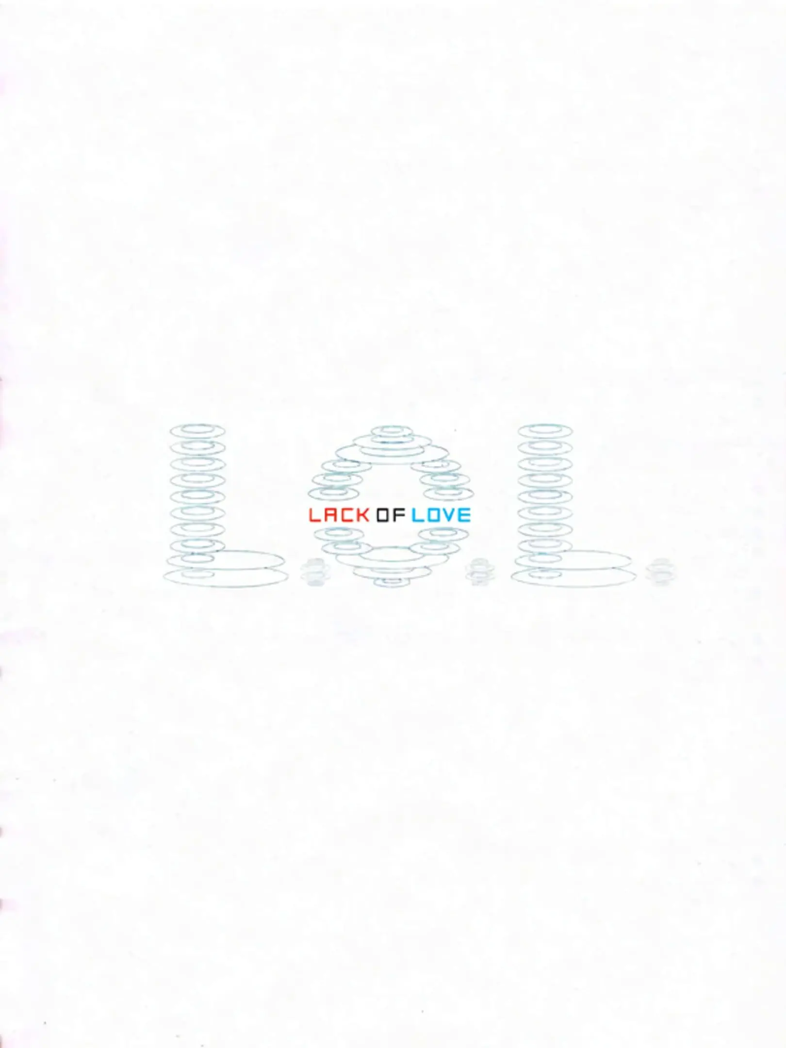 Picture of L.O.L.: Lack of Love