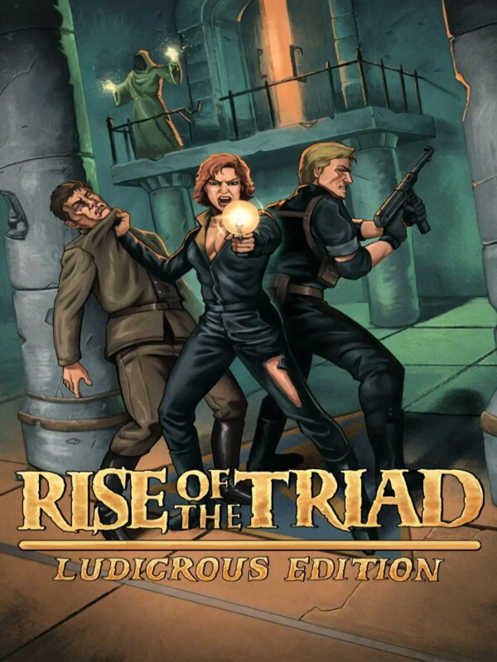 Rise of the Triad Ludicrous Edition