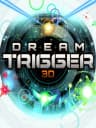 Picture of Dream Trigger 3D
