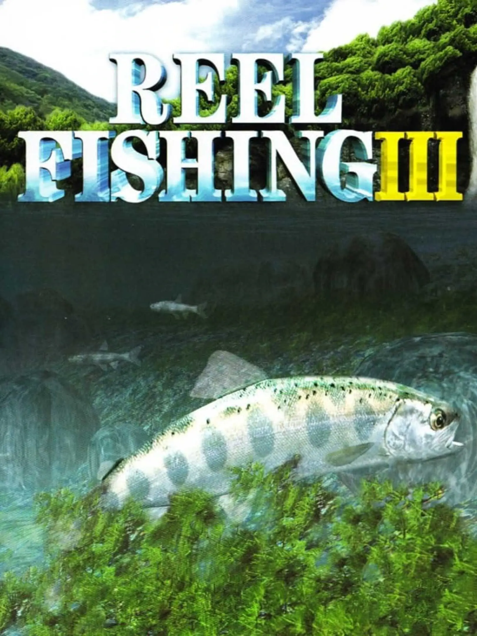 Reel Fishing III