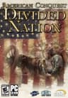 Picture of American Conquest: Divided Nation