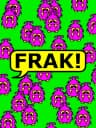 Picture of Frak!
