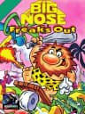 Picture of Big Nose Freaks Out