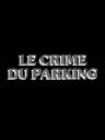 Picture of Le Crime du Parking