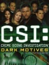 Picture of CSI: Crime Scene Investigation: Dark Motives