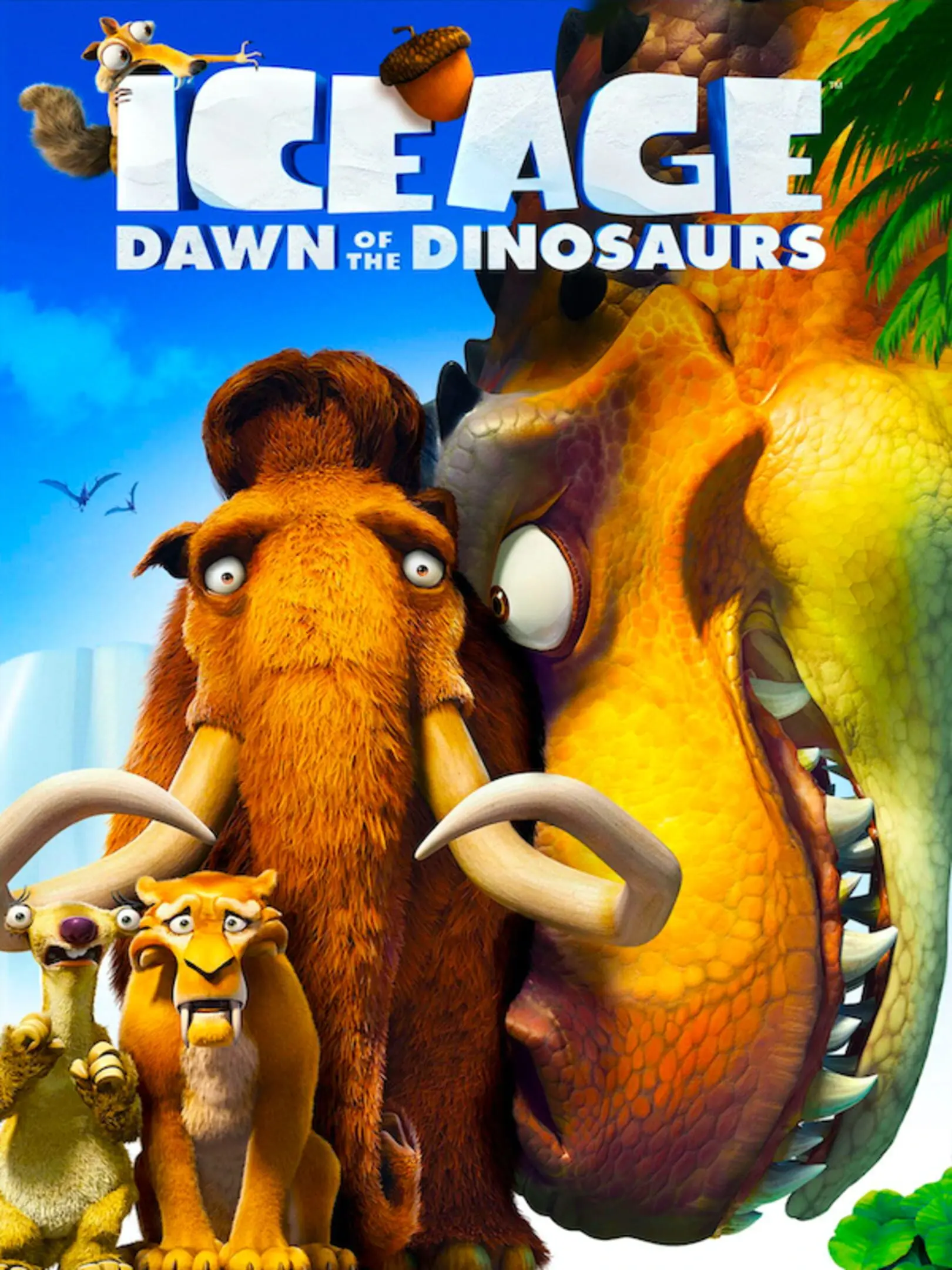 Ice Age 3: Dawn of the Dinosaurs