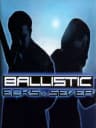 Picture of Ballistic: Ecks vs. Sever II