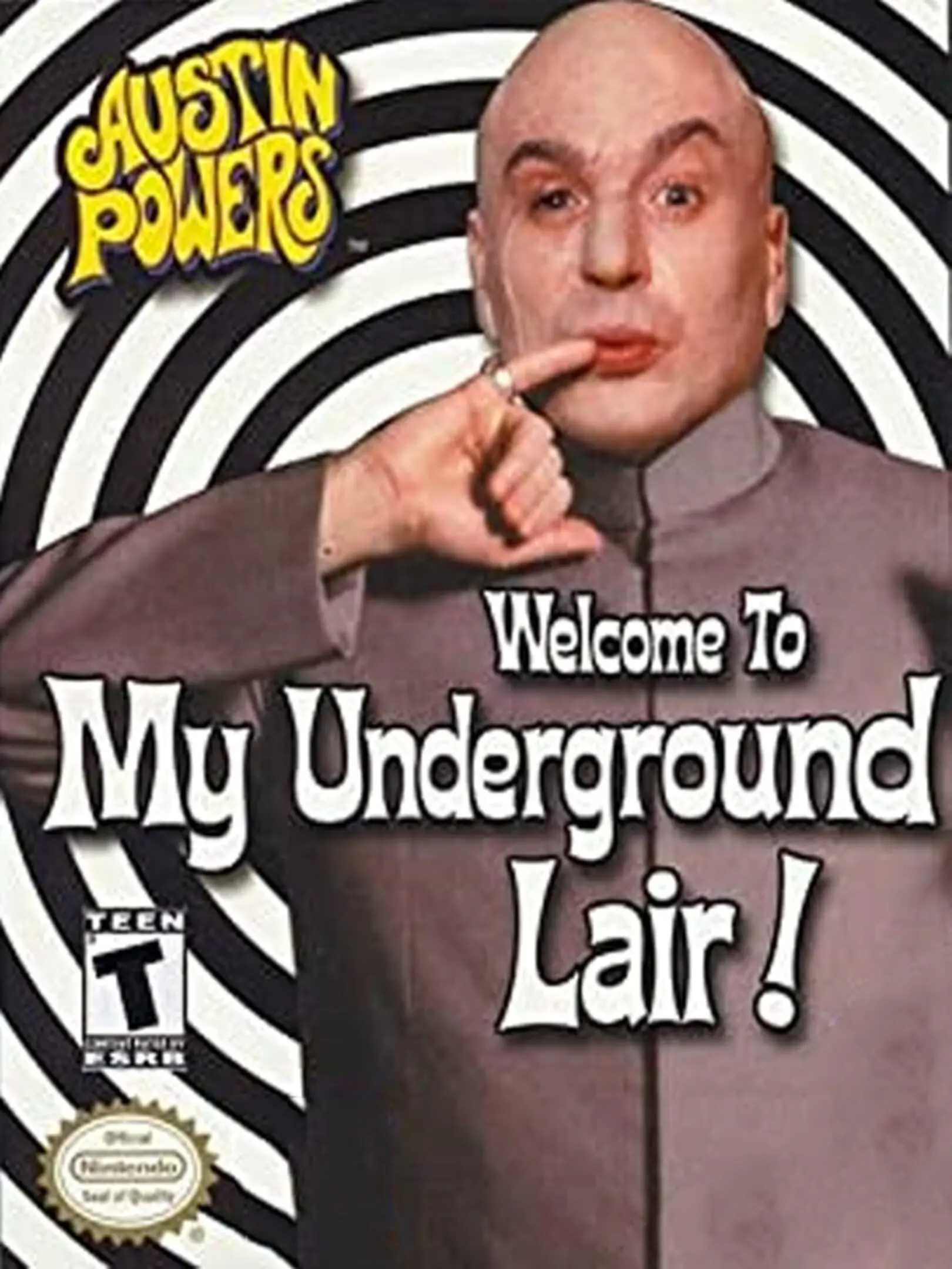 Austin Powers: Welcome to my Underground Lair!