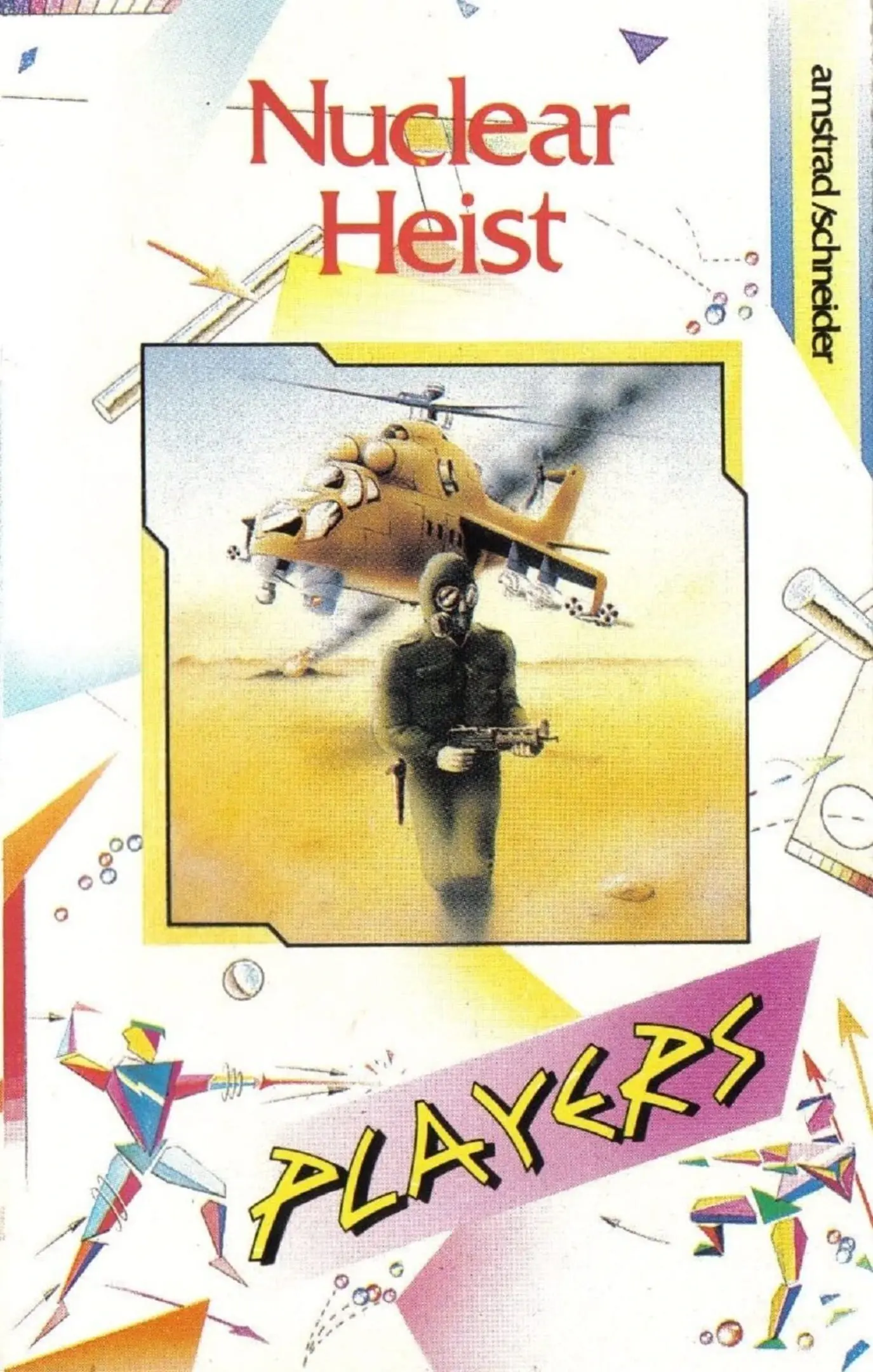 Picture of Nuclear Heist