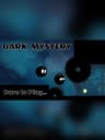 Picture of Dark Mystery