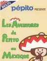 Picture of Les Aventures de Pepito au Mexique